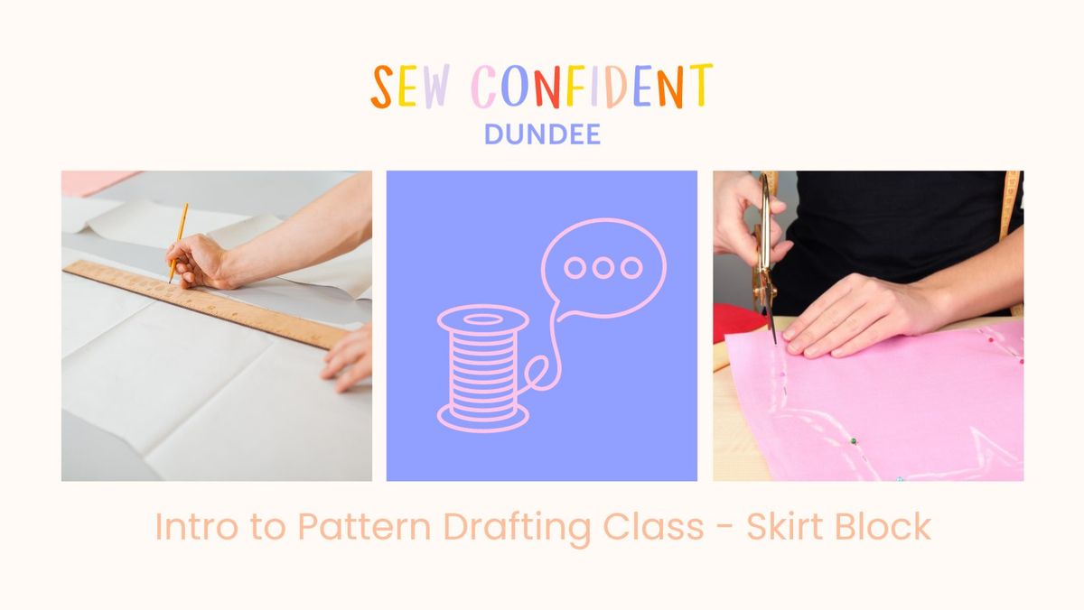 Dressmaking: Intro to Pattern Drafting Class \u2013 Skirt Block