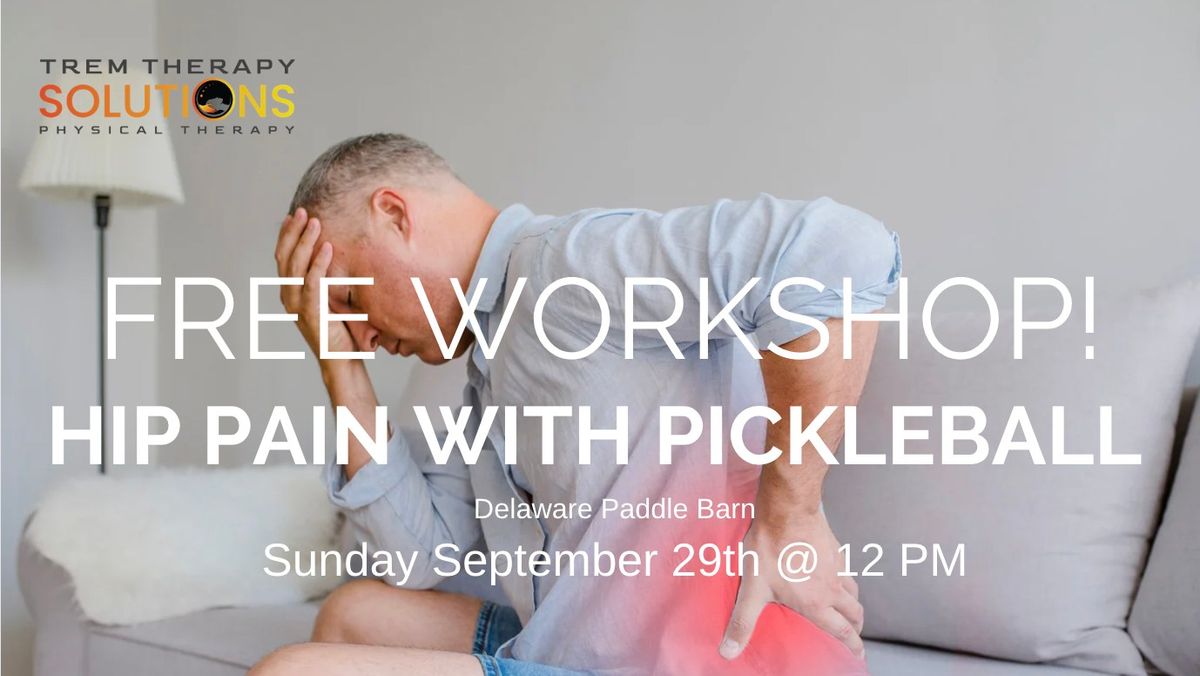 Free Workshop! Knee Pain with Pickleball