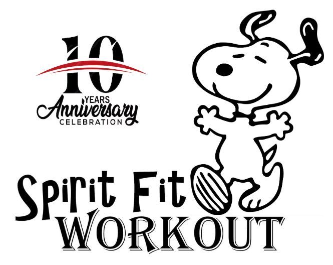 Spirit Fit Workout 10th Anniversary Celebration