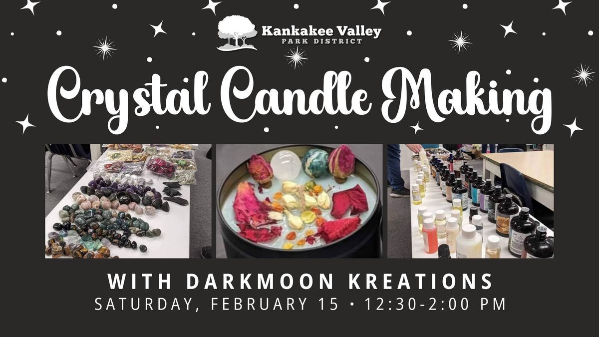 Crystal Candle Making with DarkMoon Kreations