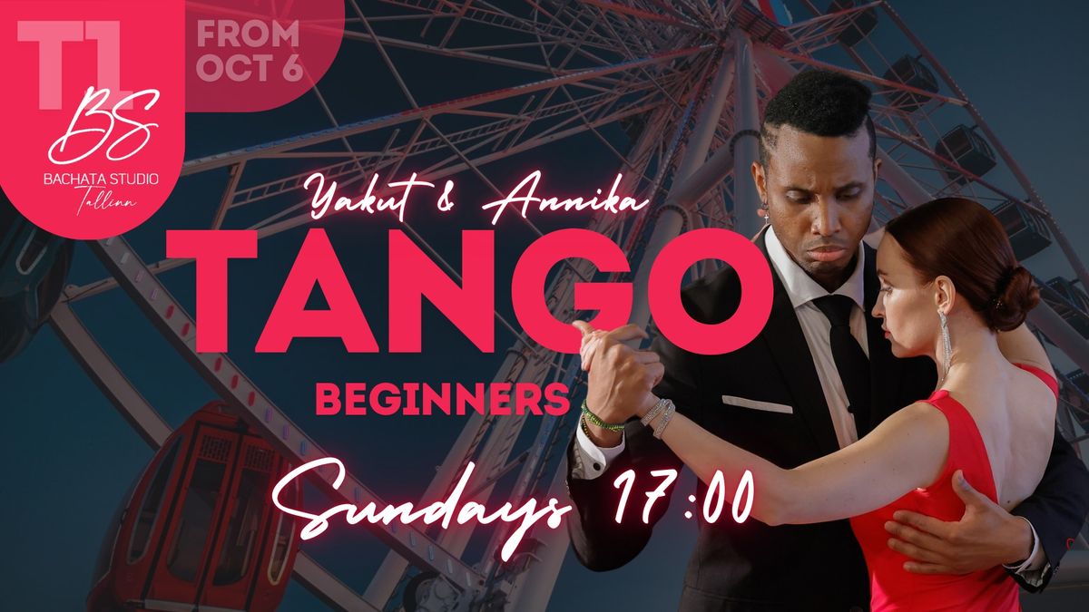 NEW TANGO BEGINNER CLASS IN T1 CENTER! 