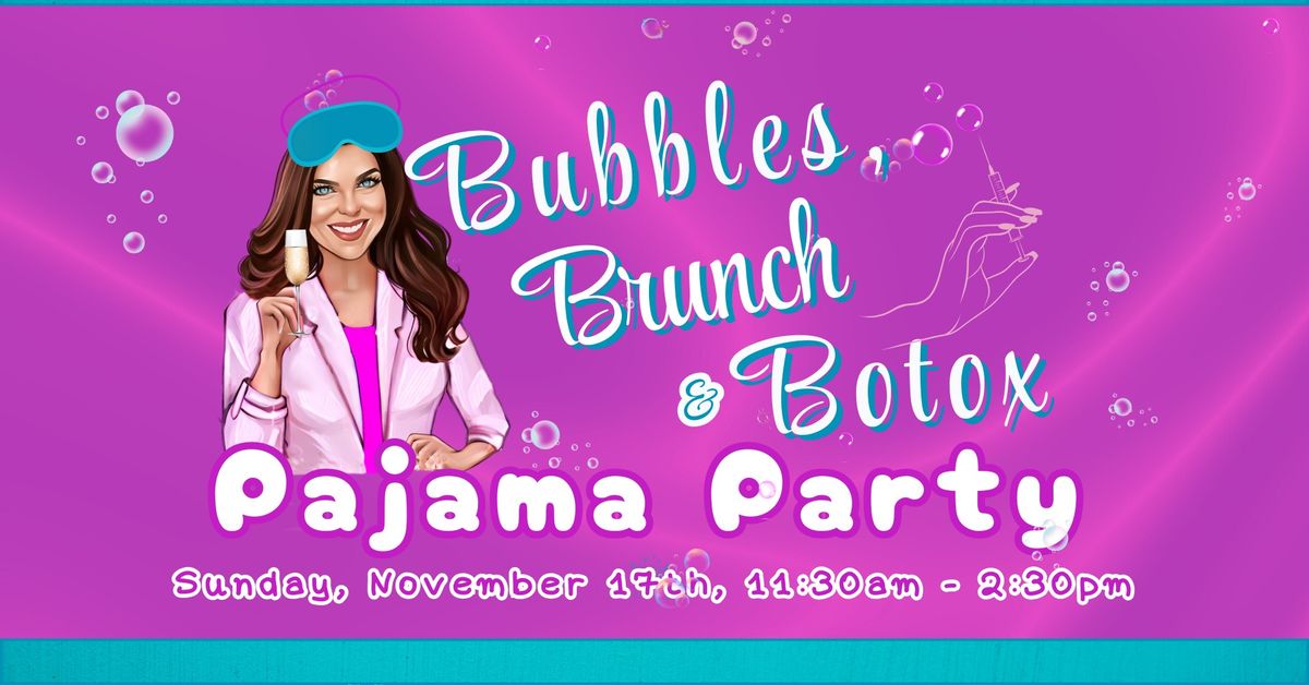 Bubbles & Brunch Pajama Party