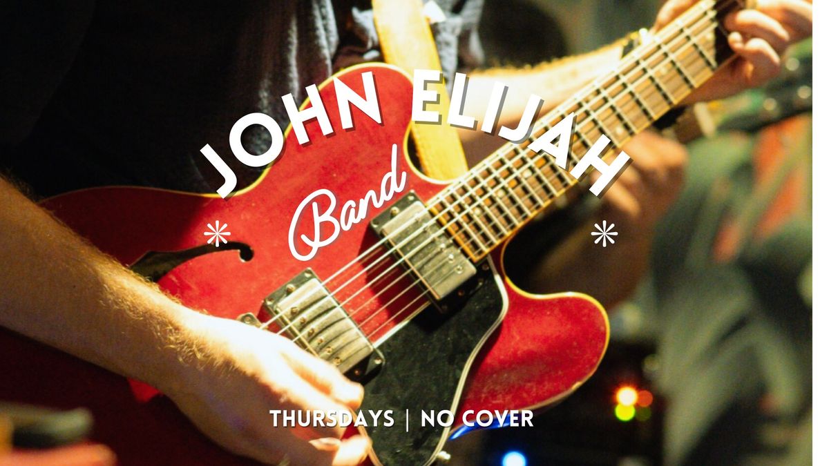 JOHN ELIJAH BAND LIVE AT THE SOCIAL