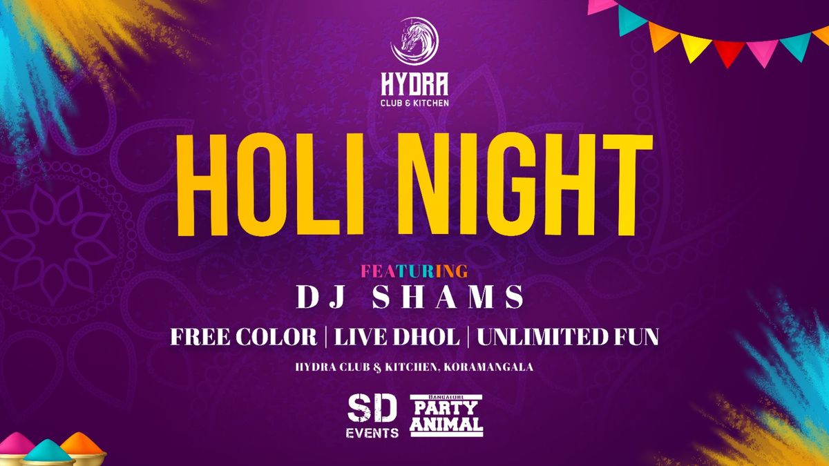 Holi Night