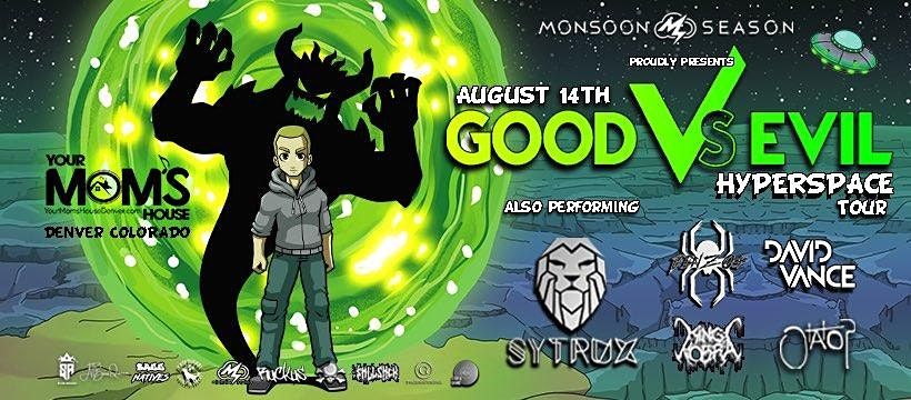 Good Vs Evil: Hyperspace Tour Presented by Monsoon Season