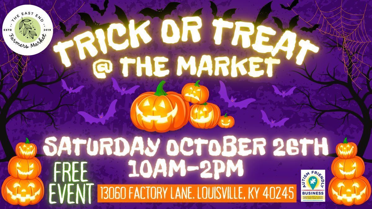 Trick or Treat @ the Market