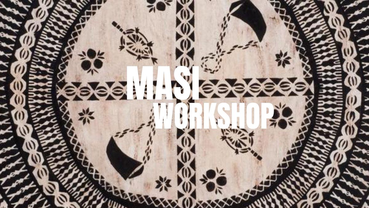 Masi workshop with Joana Monolagi 