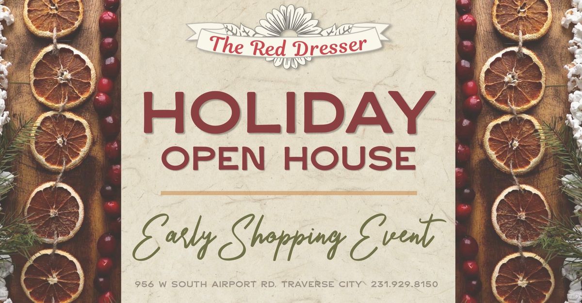 Red Dresser Holiday Open House - EARLY SHOPPING EVENT