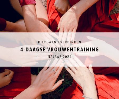 4-DAAGSE VROUWENTRAINING - Diepgaand verbinden