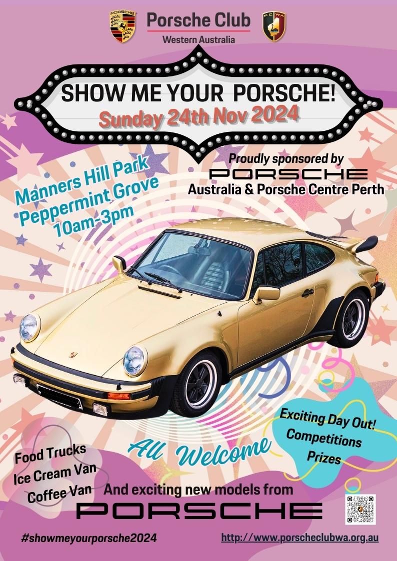 "SHOW ME YOUR PORSCHE!\u201d Proudly Sponsored by Porsche Centre Perth & Porsche Australia!