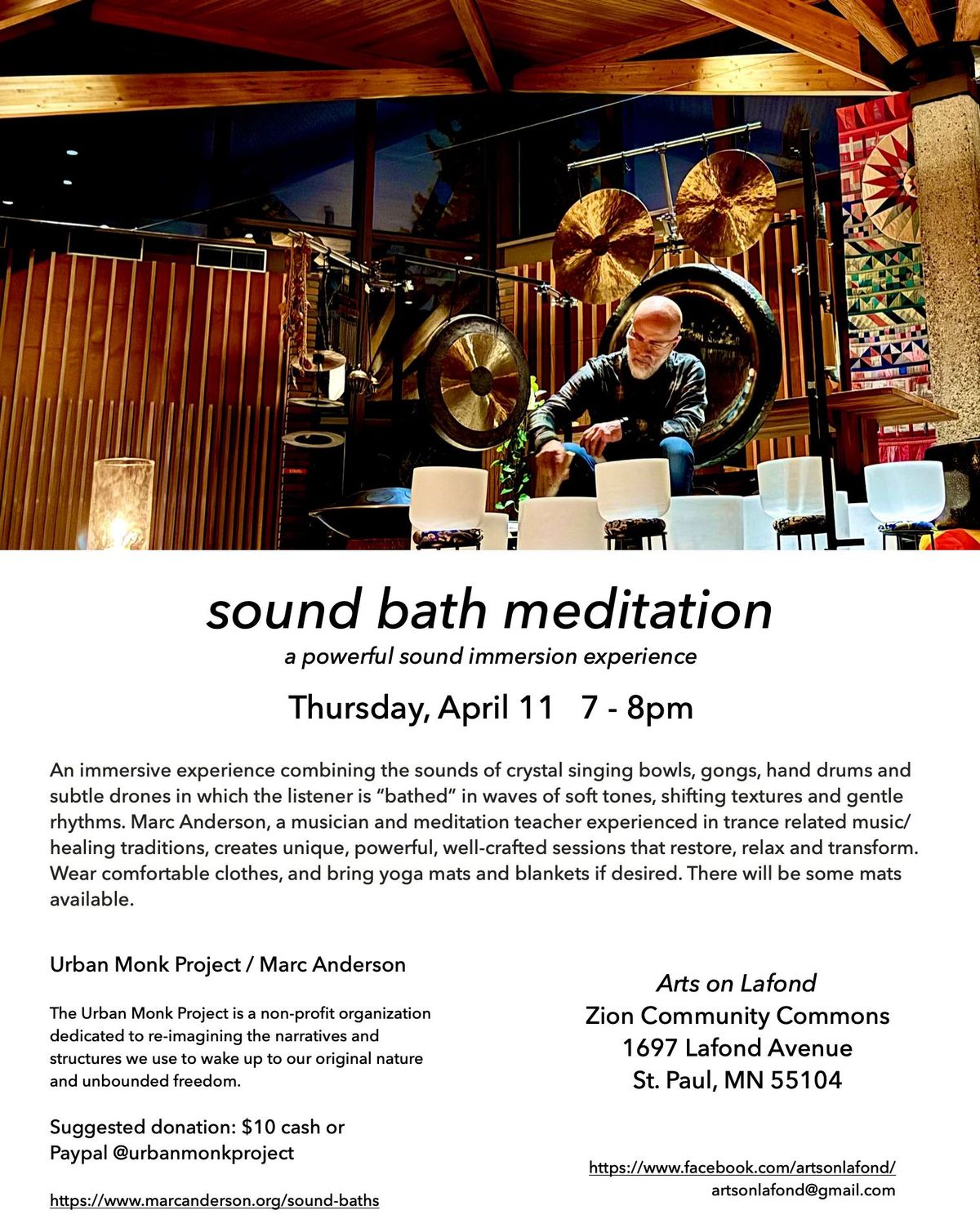 Sound Bath Meditation with Marc Anderson       Wednesday, May, 8  ~  7- 8pm