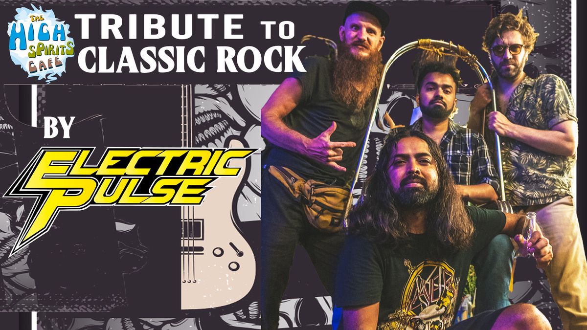 Tribute to Class Rock by Electric Pulse