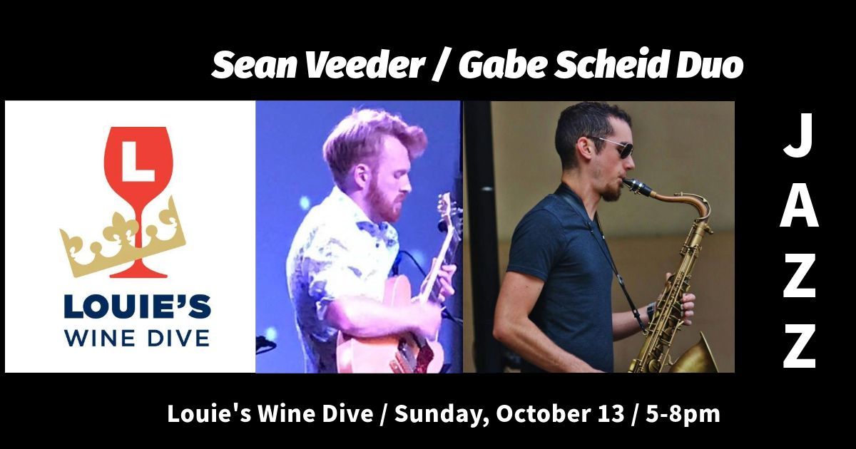 The Sean Veeder \/ Gabe Scheid Duo