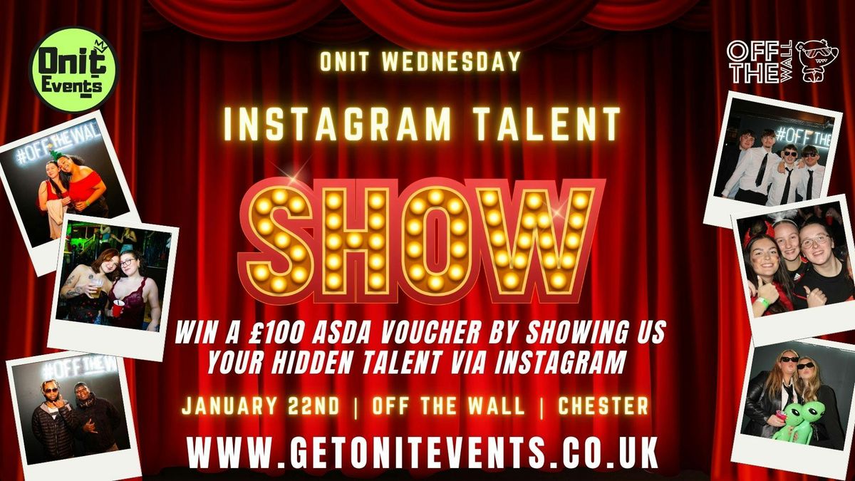 Onit Wednesday - Win \u00a3100 talent show