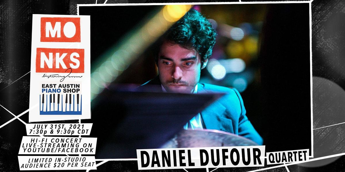 Daniel Dufour Quartet - Livestream Concert w\/In-Studio Audience