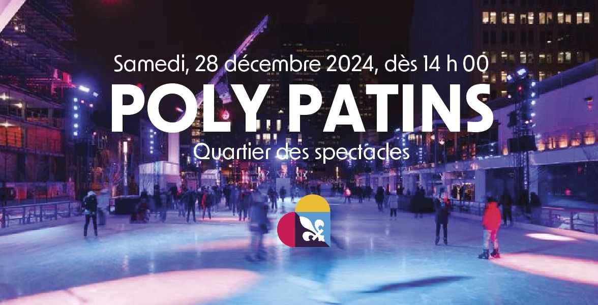 POLY PATINS - organis\u00e9 par le R2PQ