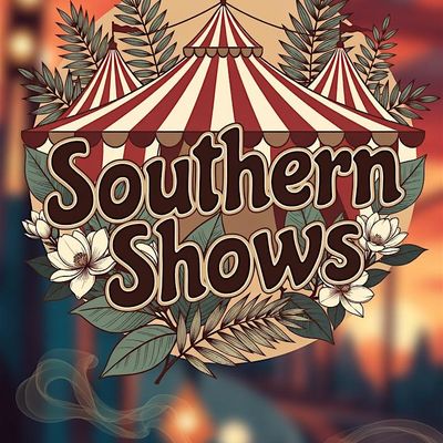 Southern Shows