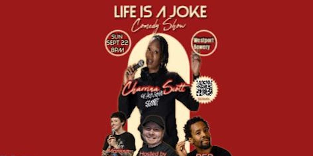 Life is a Joke Comedy Show