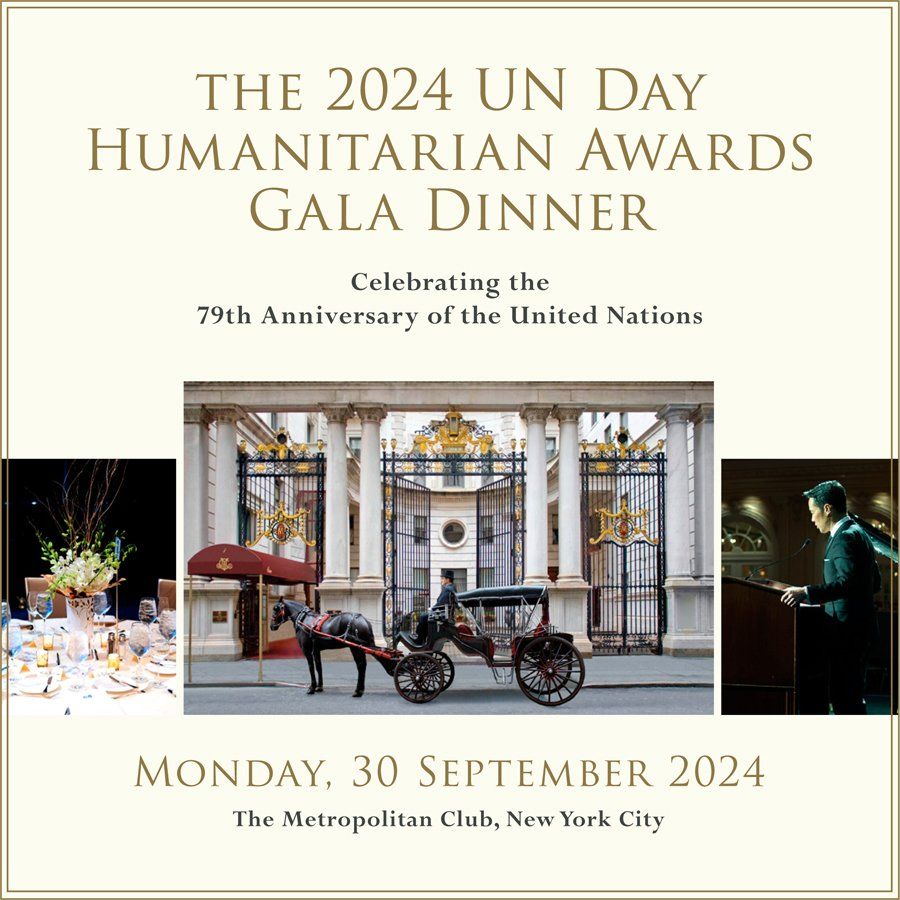 The 2024 United Nations Day Humanitarian Awards Gala Dinner \u2014 UNA-NYC