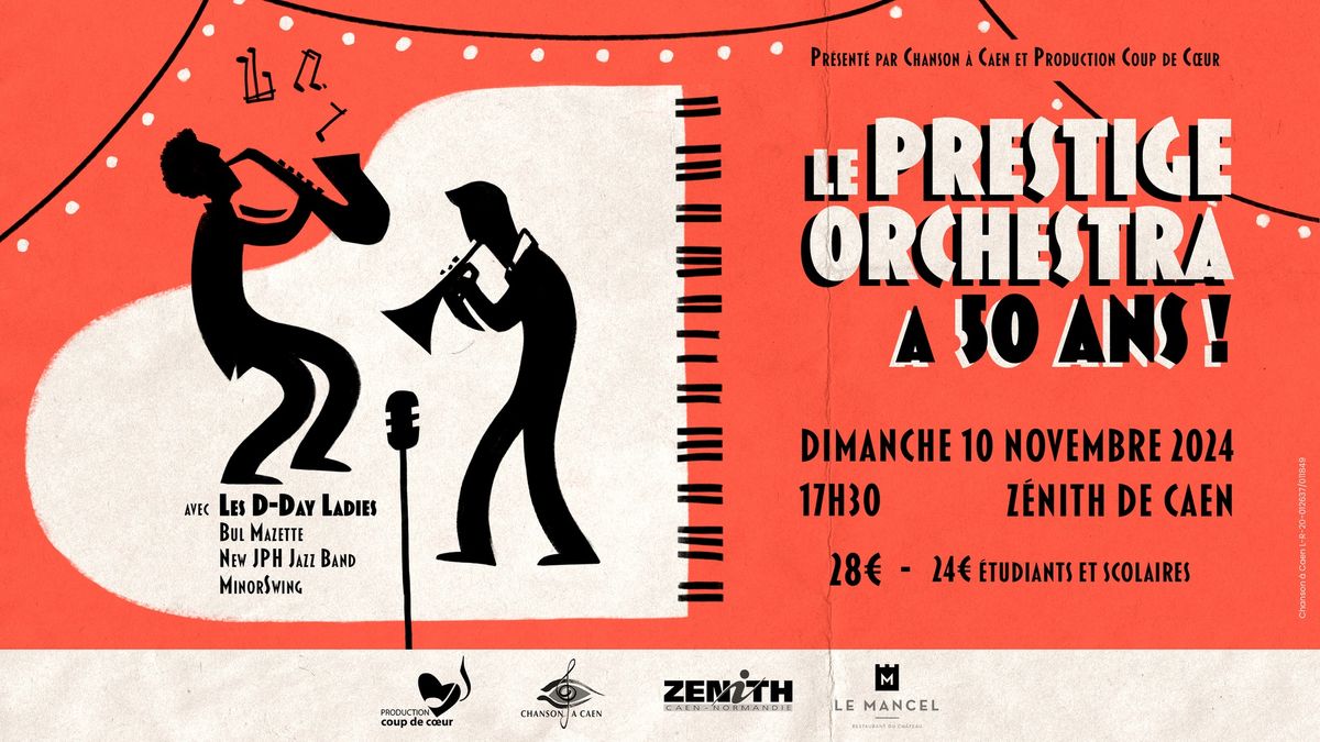 Le Prestige Orchestra a 50 ans !