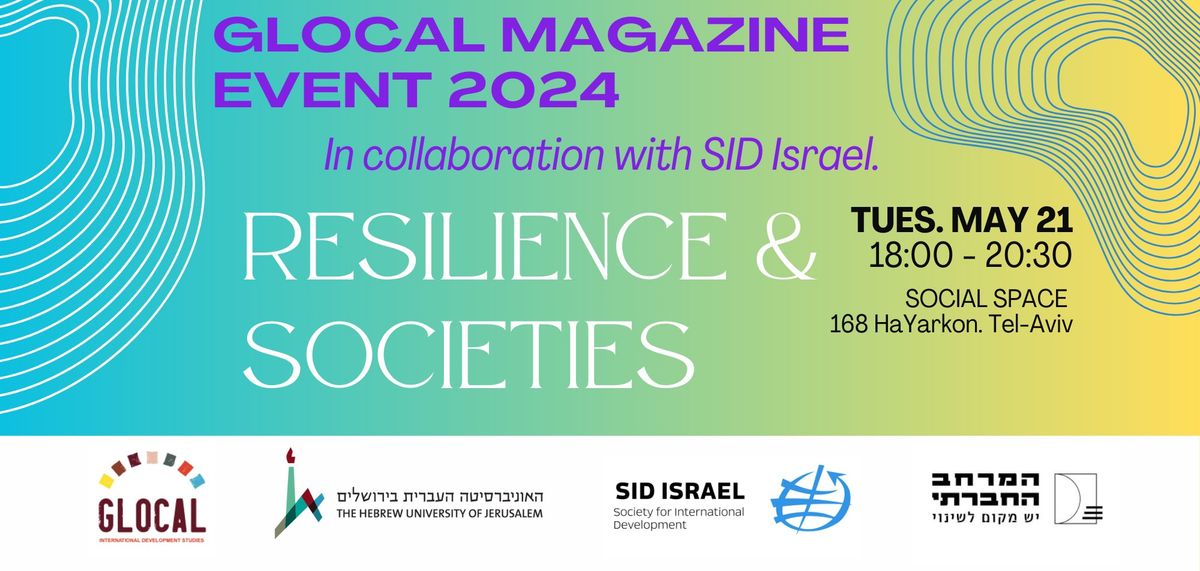 Glocal Magazine Event 2024: Resilience & Societies 