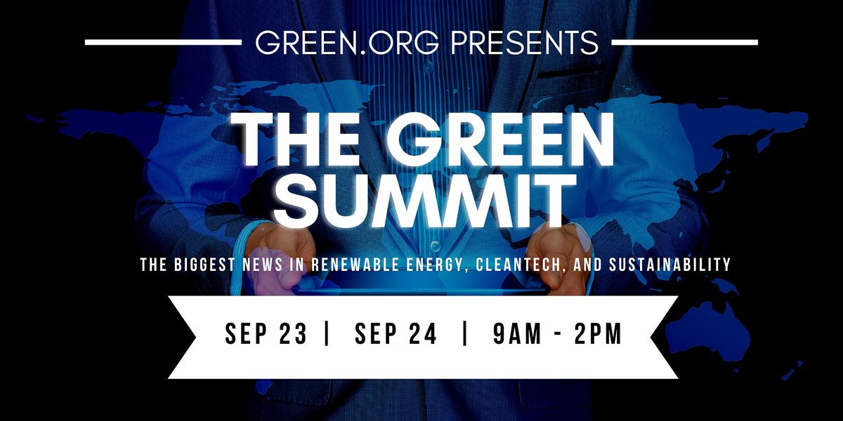 The Green Summit