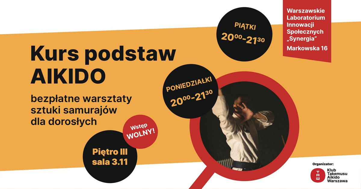 Kurs podstaw AIKIDO dla doros\u0142ych | Takemusu Aikido Warszawa