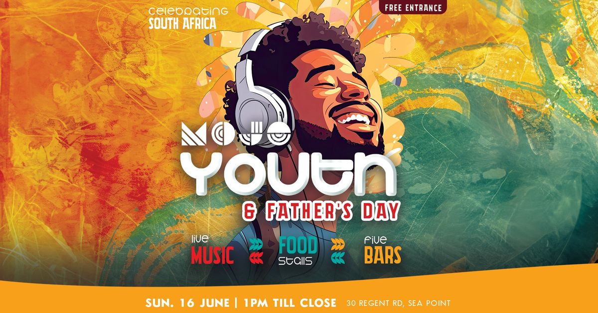 Mojo Youth & Father\u2019s Day