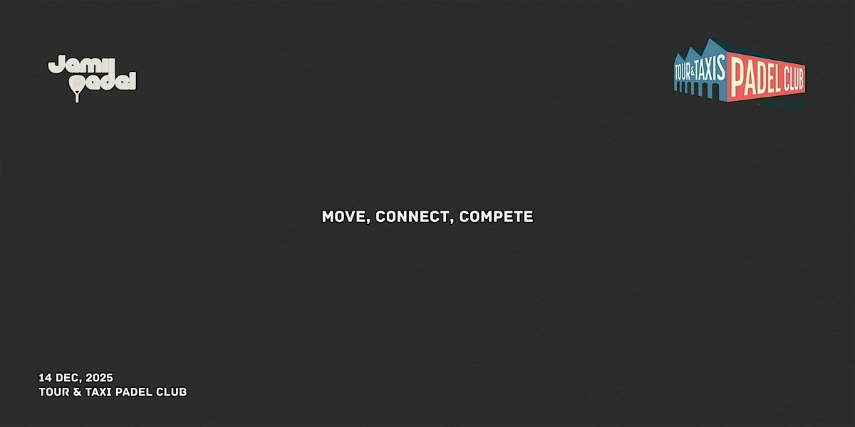 Jamii Padel x Tour & Taxis Beginner Friendly Tournament