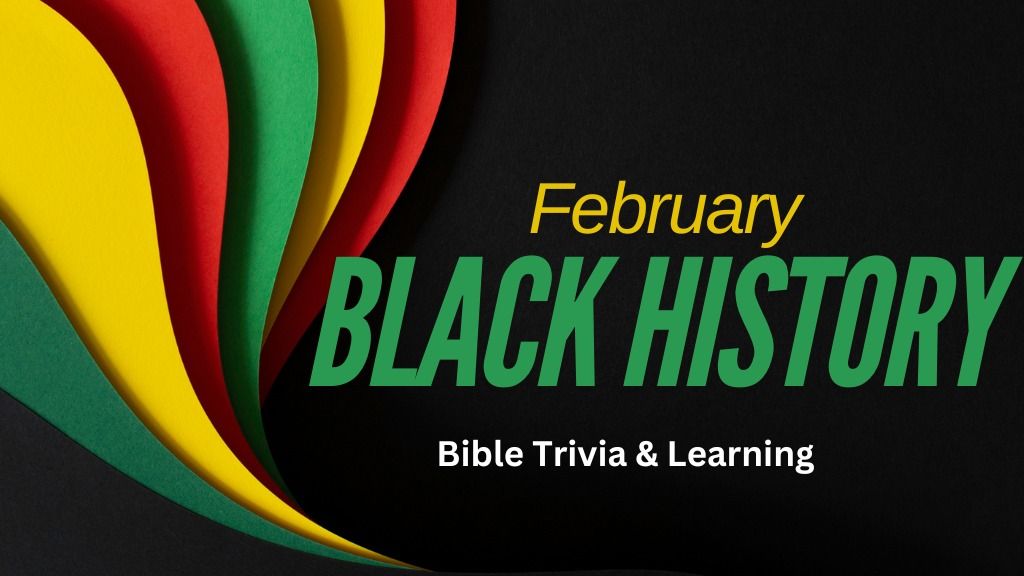 Black History Bible Trivia