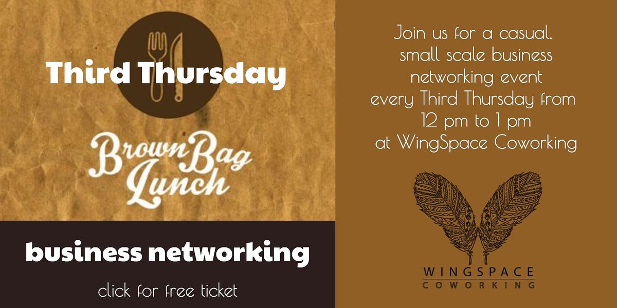 Third Thursday Brown Bag Lunch Networking