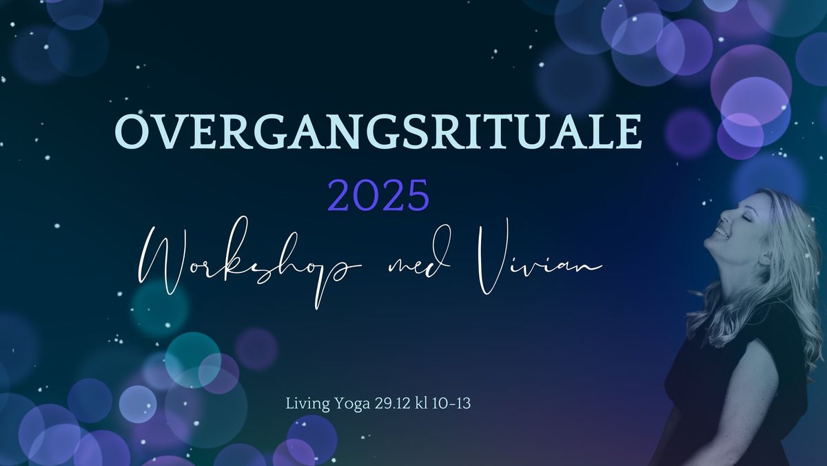 Overgangsrituale 2025