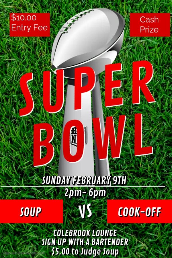 Super Bowl \/ Soup Cook-off 