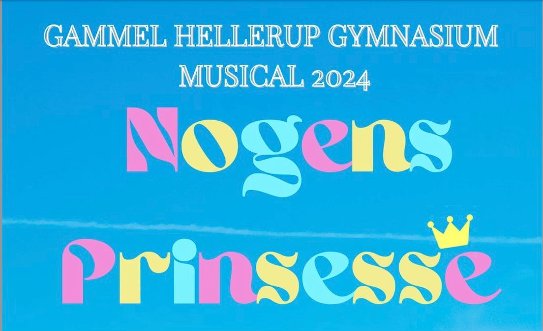 GHG Musical: Nogens prinsesse