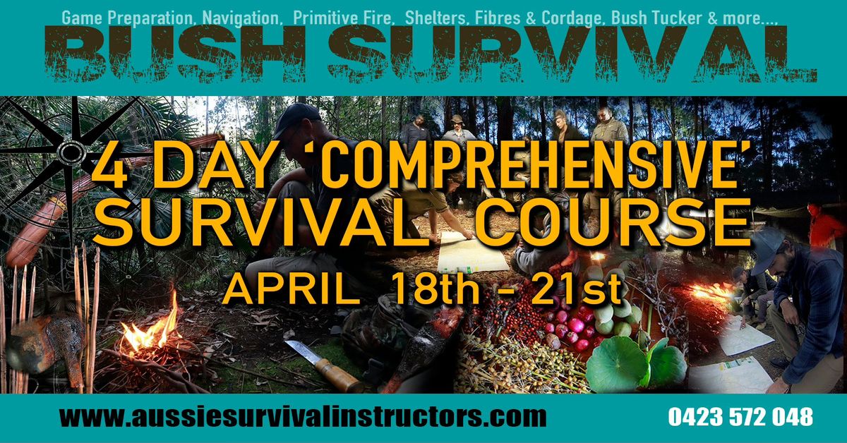 4 Day 'Comprehensive' Survival Skills Course