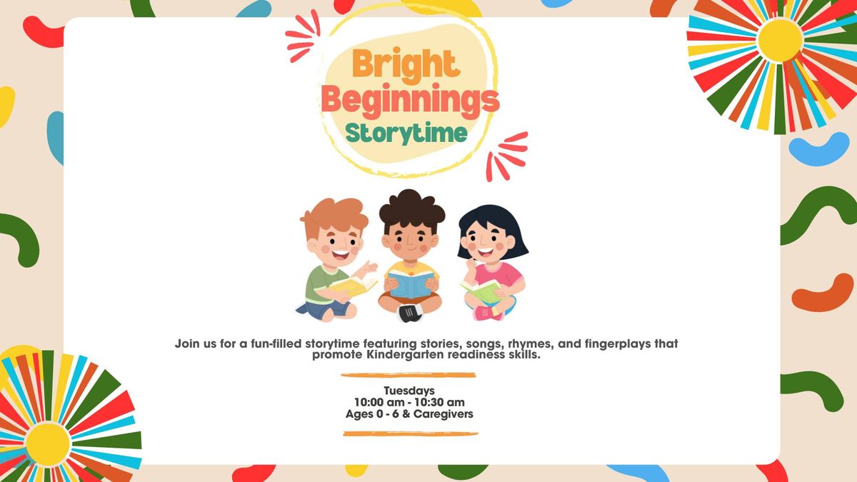 Bright Beginnings Storytime