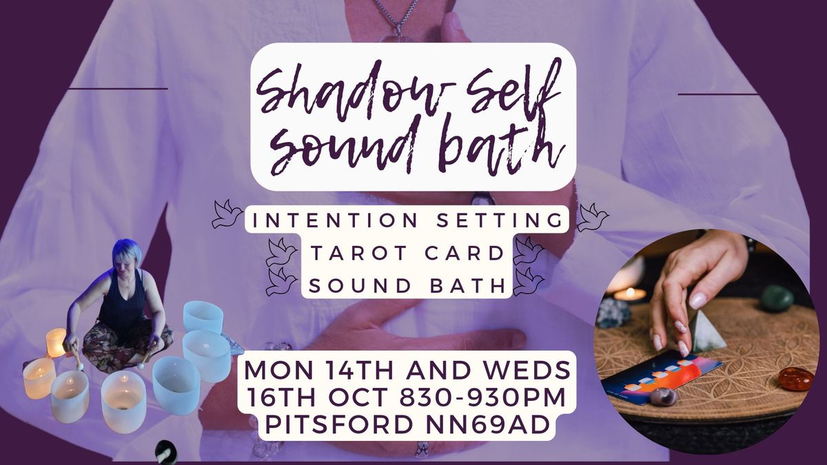 Shadow self sound bath