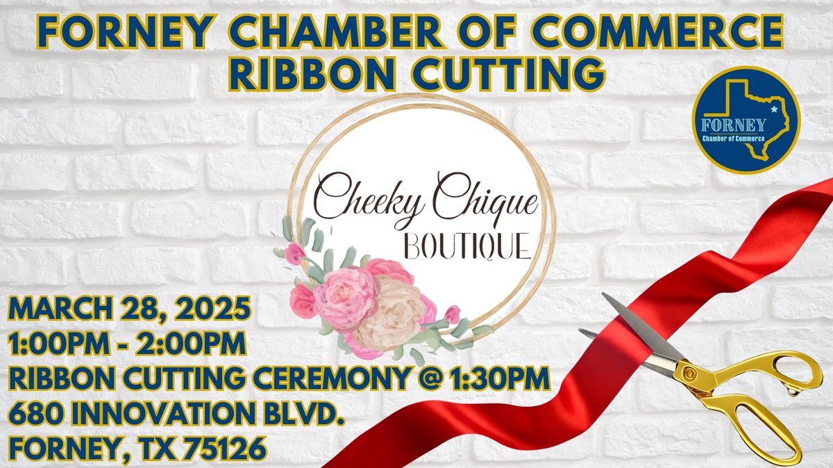 Cheeky Chique Boutique-Ribbon Cutting Ceremony