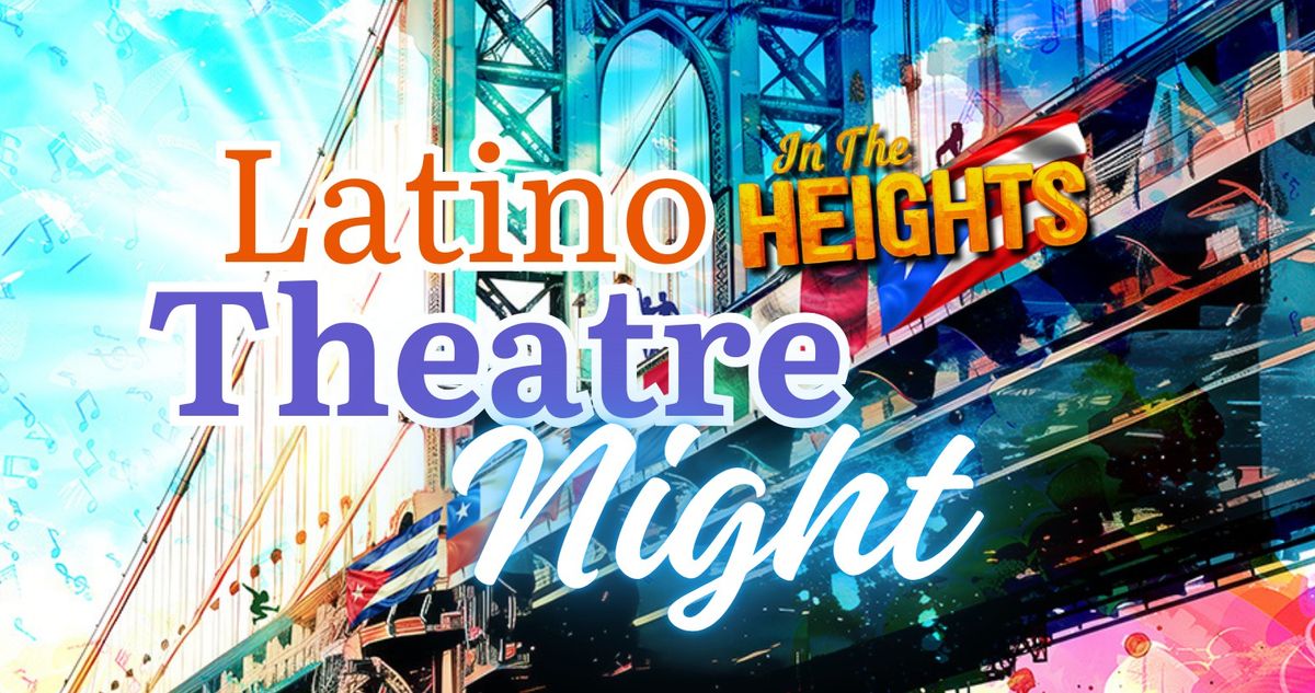 Latino Theatre Night