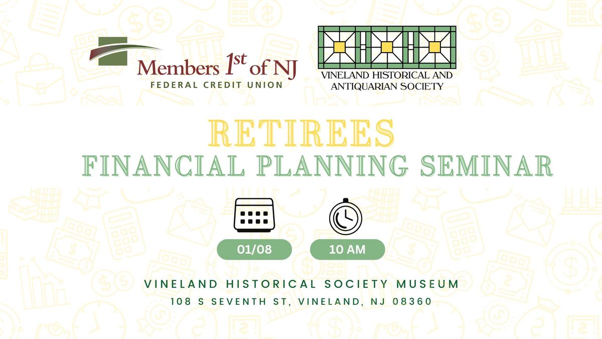 Free Financial Planning Seminar: Retirees