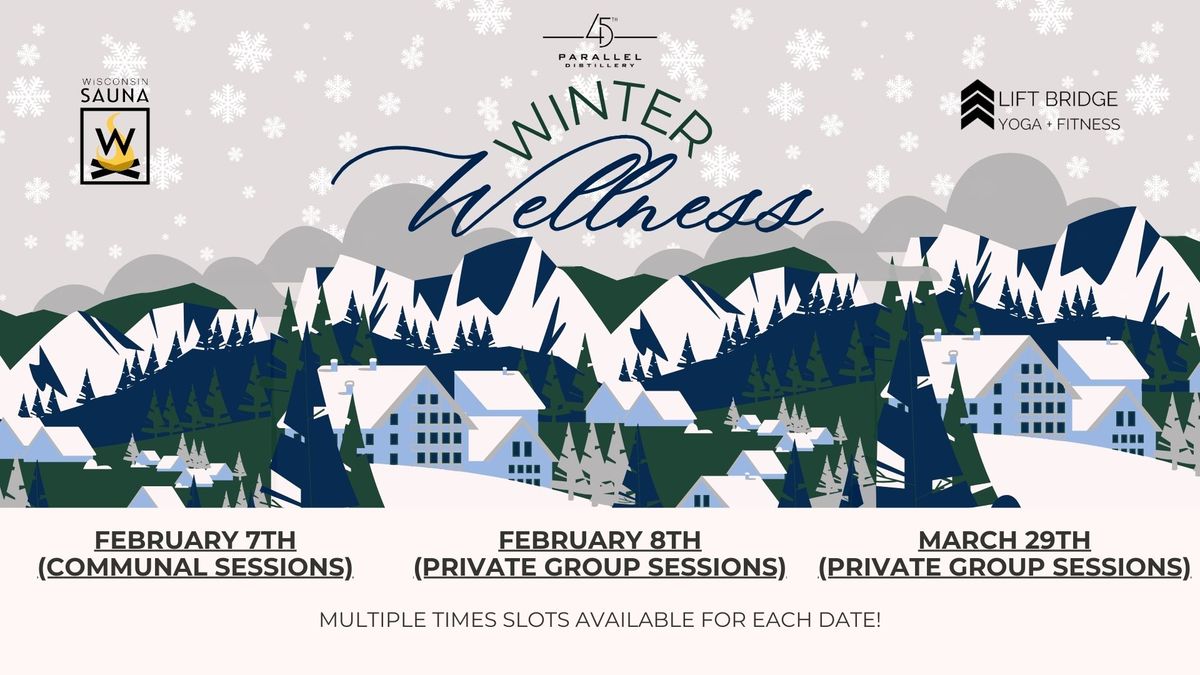 Winter Wellness: Sauna + Yoga \/\/ Feb. 8th at 45th Parallel