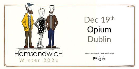 2nd Date: Ham SandwicH at Opium | Dublin