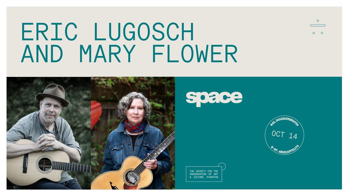 Eric Lugosch and Mary Flower at Space