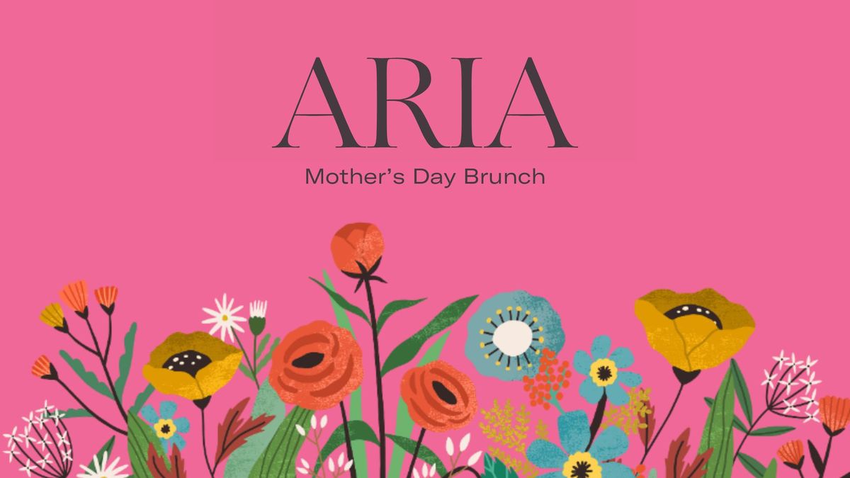 ARIA Mother\u2019s Day Brunch