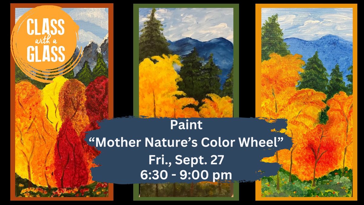 Paint "Mother Nature's Color Wheel" with acrylics