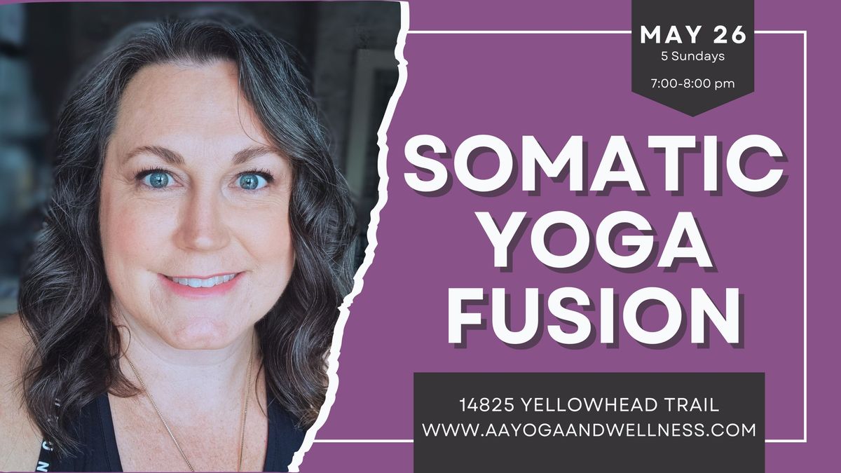 Somatic Yoga Fusion: A 5-Week Series