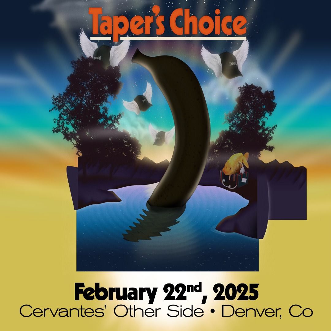 Taper's Choice - An Evening With