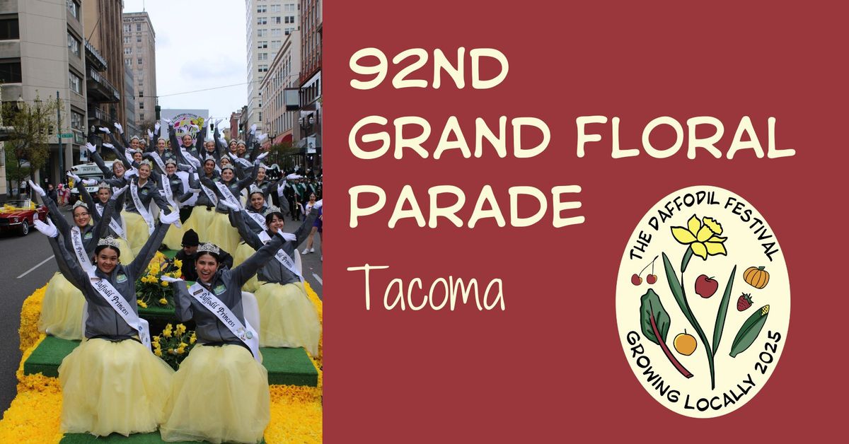 92nd Grand Floral Parade - Tacoma