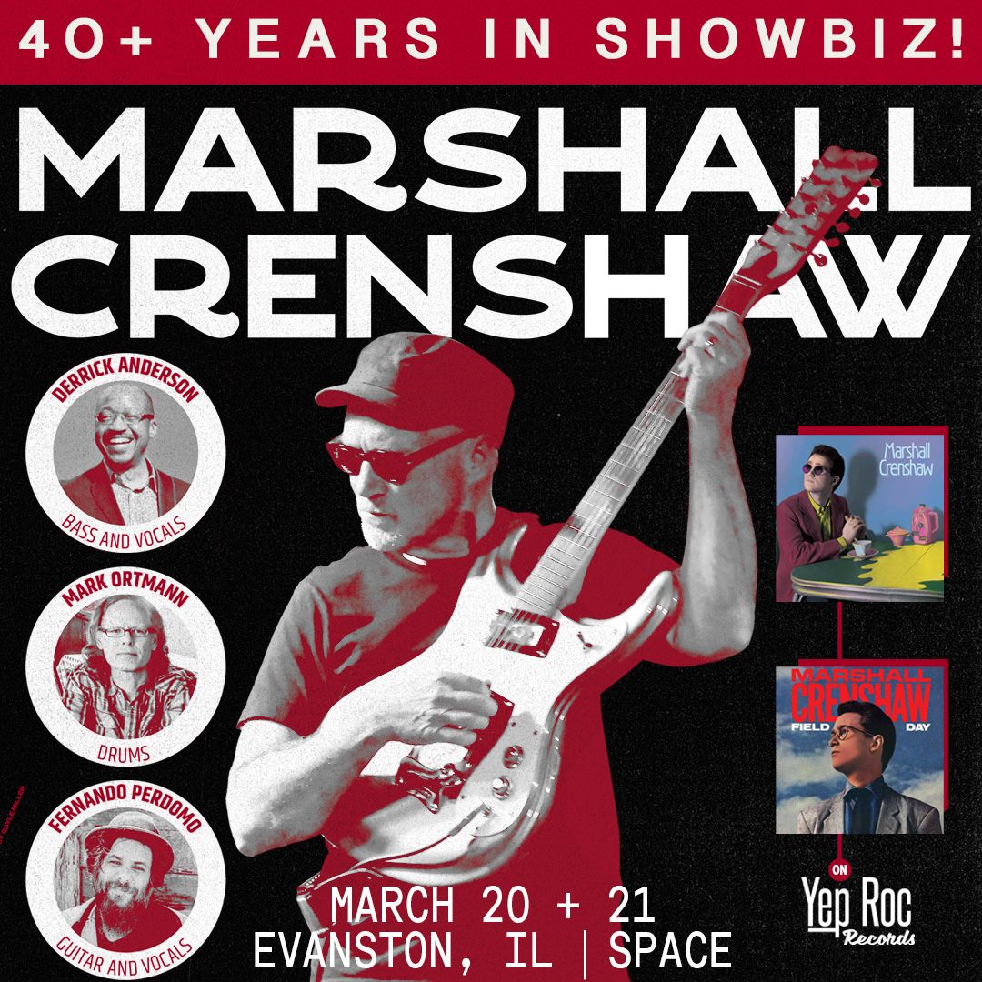 Marshall Crenshaw at Space