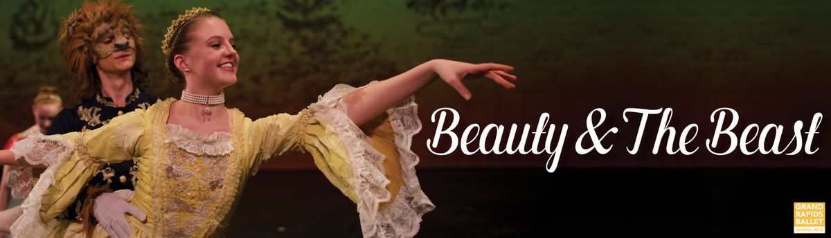 Grand Rapids Ballet Junior Company - Beauty and The Beast